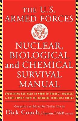 Book cover for U.S. Armed Forces Nuclear, Biological And Chemical Survival Manual