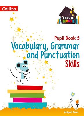 Book cover for Vocabulary, Grammar and Punctuation Skills Pupil Book 5