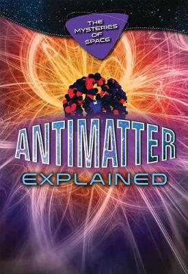 Book cover for Antimatter Explained