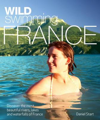 Cover of Wild Swimming France