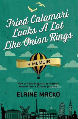 Book cover for Fried Calamari Looks A Lot Like Onion Rings