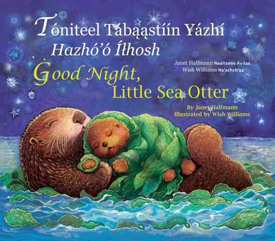 Book cover for Good Night Little Sea Otter (Navajo/English)