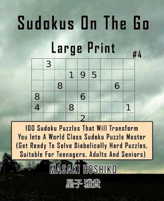 Book cover for Sudokus On The Go - Large Print #4