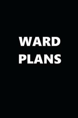 Cover of 2020 Daily Planner Political Theme Ward Plans Black White 388 Pages