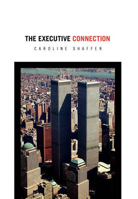 Book cover for The Executive Connection