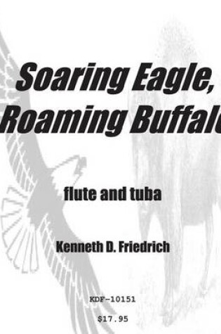 Cover of Soaring Eagle, Roaming Buffalo