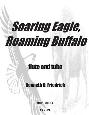 Book cover for Soaring Eagle, Roaming Buffalo
