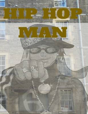 Book cover for Hip Hop Man