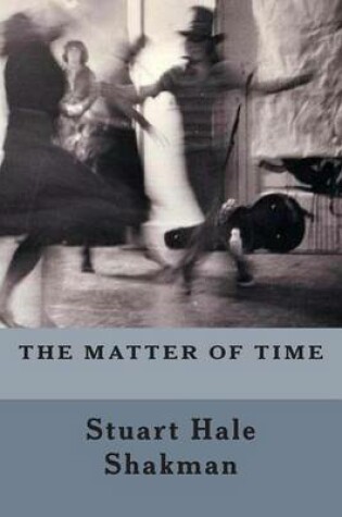Cover of The Matter Of Time