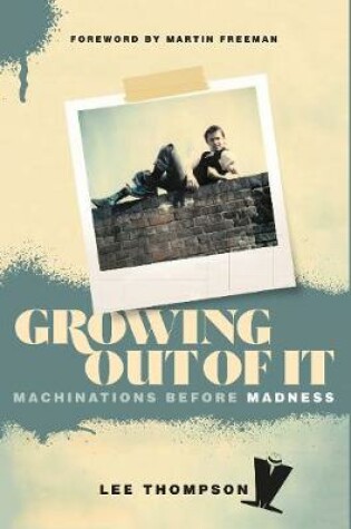 Cover of Growing Out Of It
