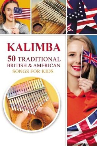 Cover of Kalimba. 50 Traditional British and American Songs for Kids