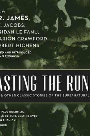 Cover of Casting the Runes, and Other Classic Stories of the Supernatural