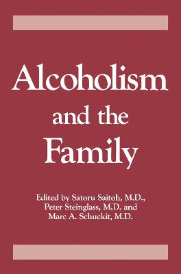 Book cover for Alcoholism And The Family