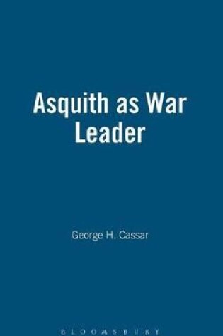 Cover of Asquith as War Leader