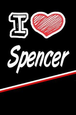 Cover of I Love Spencer