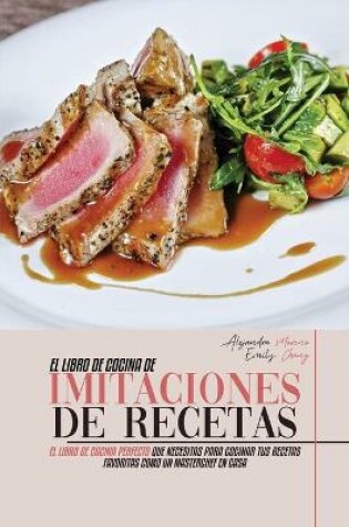 Cover of El Libro de Cocina de Imitaciones de Recetas
