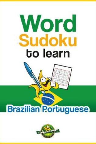Cover of Word Sudoku to Learn Brazilian Portuguese
