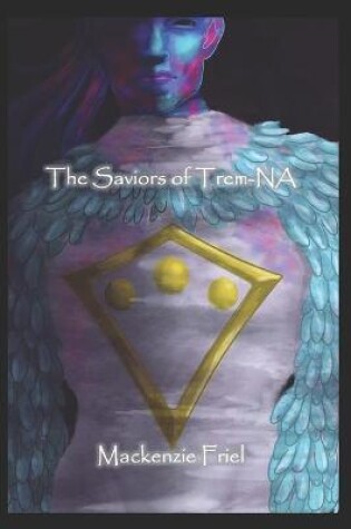 Cover of The Saviors of Trem-NA