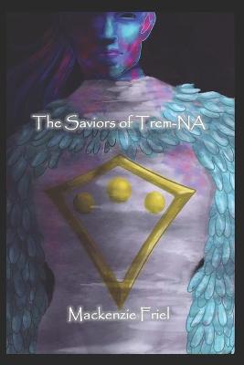 Book cover for The Saviors of Trem-NA