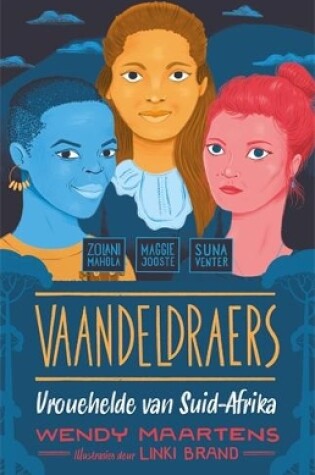 Cover of Vaandeldraers 4: Zolani, Maggie, Suna