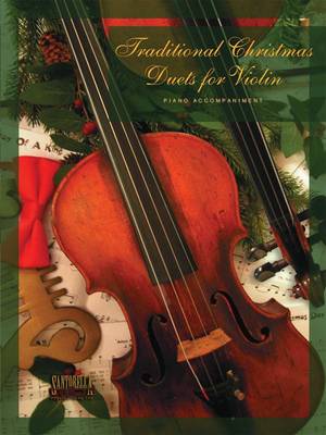 Book cover for Traditional Christmas Duets for Violin * Piano Accompaniment