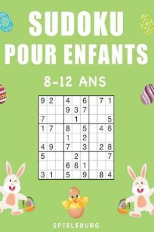 Cover of Sudoku Pour Enfants 8-12 Ans