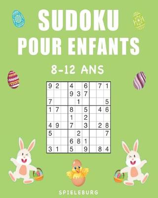 Book cover for Sudoku Pour Enfants 8-12 Ans