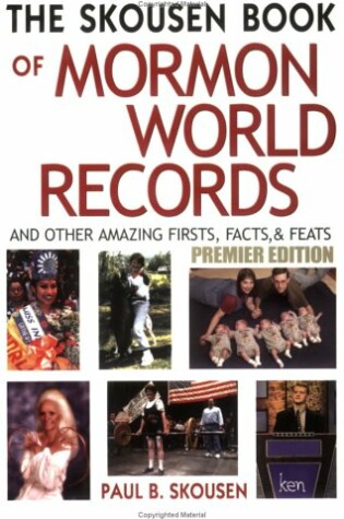 Cover of The Skousen Book of Mormon World Records