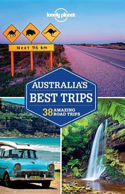 Book cover for Lonely Planet Australia's Best Trips