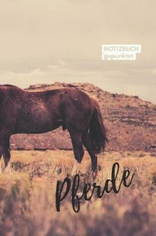 Cover of Pferde Notizbuch gepunktet