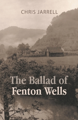 Cover of The Ballad of Fenton Wells