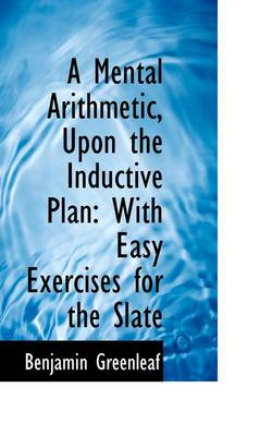 Book cover for A Mental Arithmetic, Upon the Inductive Plan