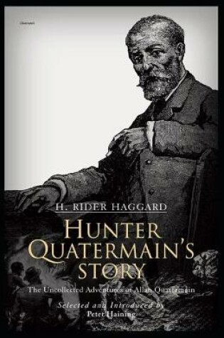 Cover of Hunter Quatermain's Story Illustrated