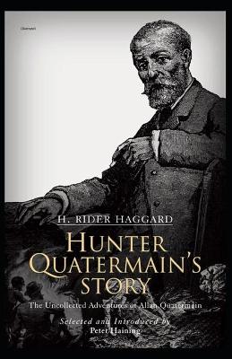 Book cover for Hunter Quatermain's Story Illustrated