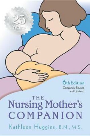 Cover of The Nursing Mother's Companion - 6th Edition