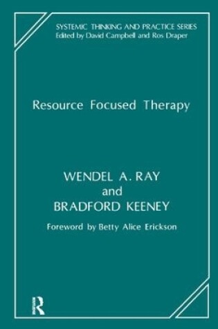 Cover of Resource Focused Therapy