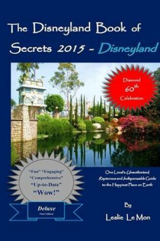 Cover of The Disneyland Book of Secrets 2015 - Disneyland