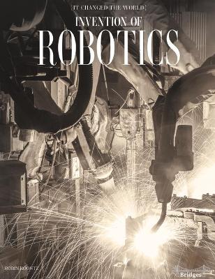 Book cover for Invention of Robotics