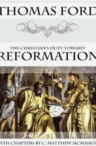 Cover of The Christian's Duty Toward Reformation