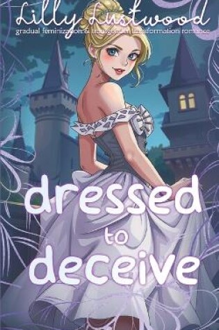 Cover of Dressed To Deceive