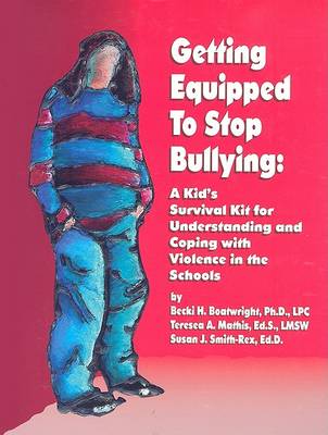 Book cover for Getting Equipped to Stop Bullying