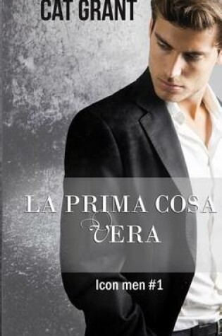 Cover of La Prima Cosa Vera