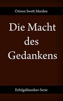 Book cover for Die Macht des Gedankens