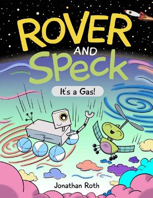 Book cover for Rover and Speck: It's a Gas!