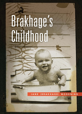 Book cover for Brakhage's Childhood