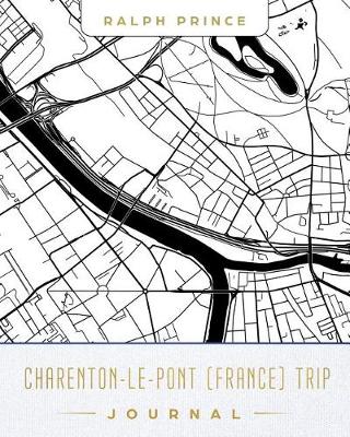 Book cover for Charenton-Le-Pont (France) Trip Journal