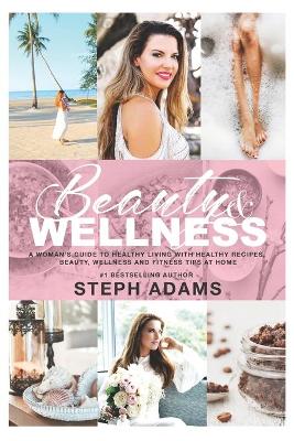 Book cover for Beauty and Wellness at Home