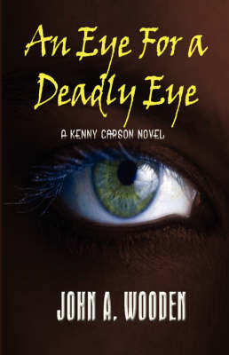 Book cover for An Eye for a Deadly Eye