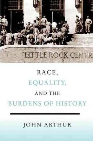 Cover of Race, Equality, and the Burdens of History