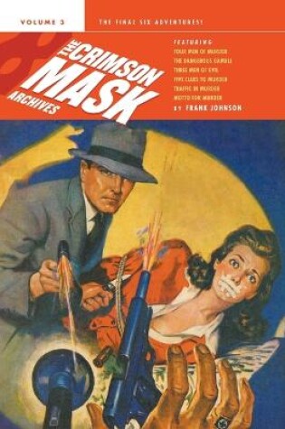 Cover of The Crimson Mask Archives, Volume 3